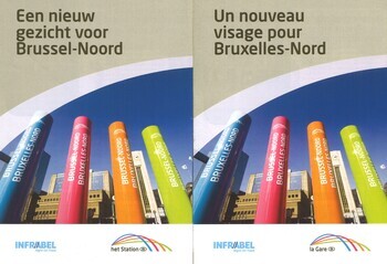 Een nieuw gezicht voor Brussel-Noord / Un nouveau visage pour Bruxelles-Nord